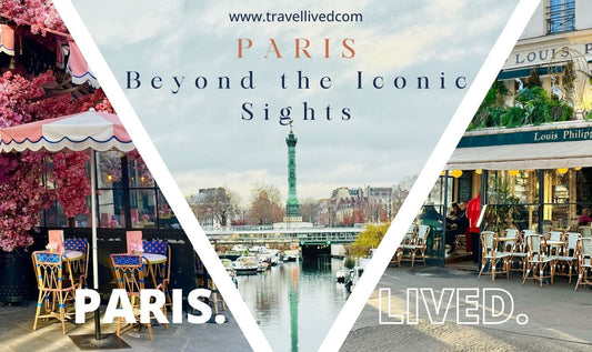 How to Experience Paris Beyond the Iconic Sights