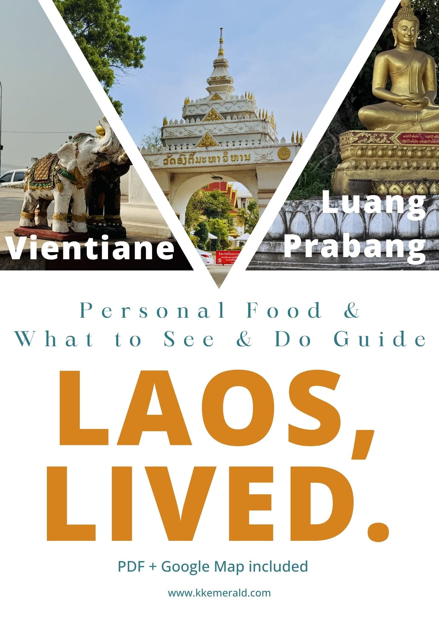 Laos, lived- Personal Food & What to See & Do Guide