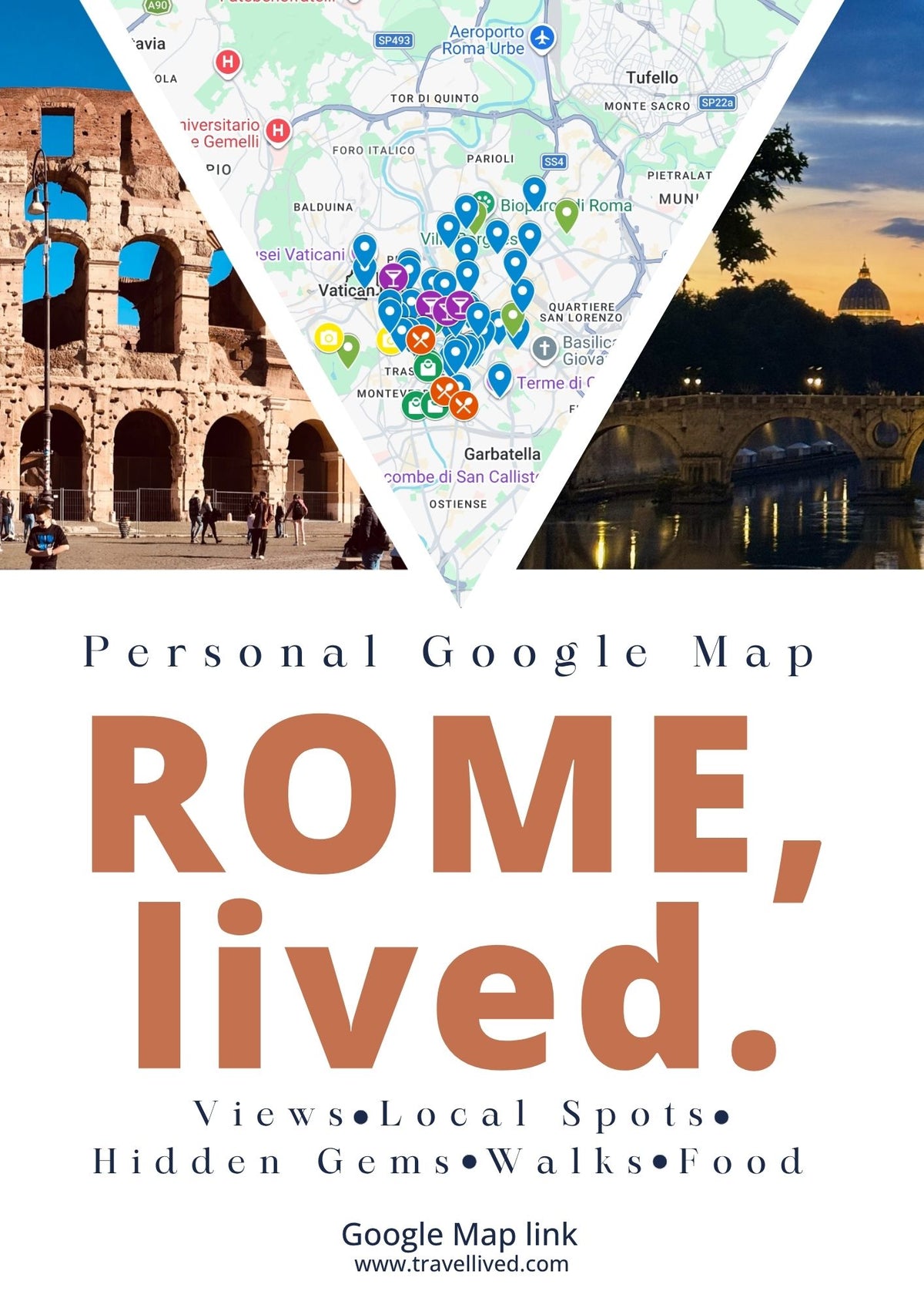 Rome, lived Google Map – Hidden Gems, Food, Views & Must-See Spots | Travel, Lived.