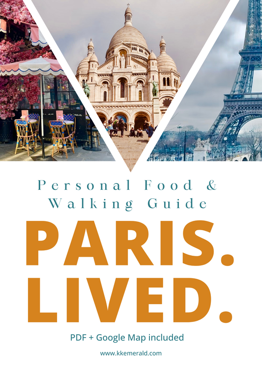 Paris, lived - Personal Food & Walking Guide + Google Map